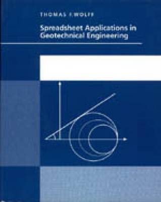 Spreadsheets for Geotechnical Engineering 3rd Revised edition