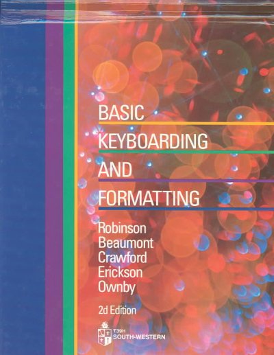 Basic Keyboarding and Formatting 2nd Revised edition
