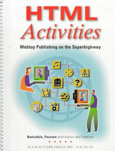 Html Activities: Webtop Publishing on the Superhighway