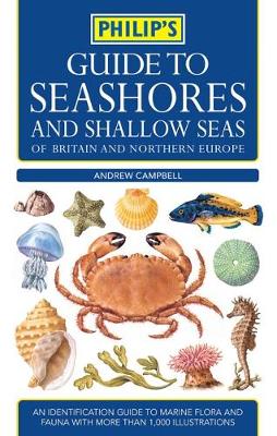 Philip's Guide to Seashores and Shallow Seas