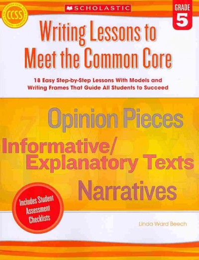 Writing Lessons to Meet the Common Core, Grade 5
