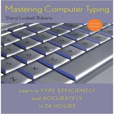 Mastering Computer Typing, Revised Edition Revised ed.