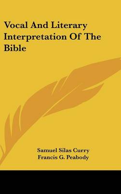 Vocal And Literary Interpretation Of The Bible