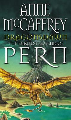 Dragonsdawn: (Dragonriders of Pern: 9): discover Pern in this masterful display of  storytelling and worldbuilding from one of the most influential SFF writers of all time