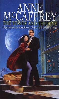 Tower And The Hive: (The Tower and the Hive: book 5): utterly unputdownable and unmissable epic  fantasy from one of the most influential fantasy and SF novelists of her generation