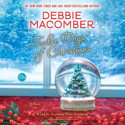 Twelve Days of Christmas: A Christmas Novel Unabridged edition