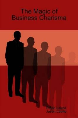 Magic of Business Charisma