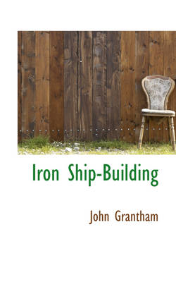 Iron Ship-Building
