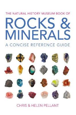 Natural History Museum Book of Rocks & Minerals: A concise reference guide