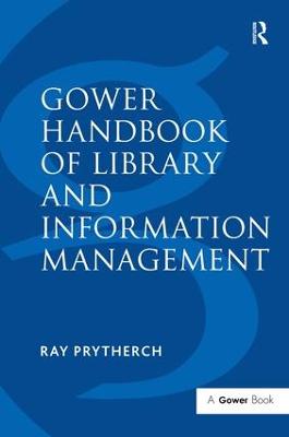 Gower Handbook of Library and Information Management