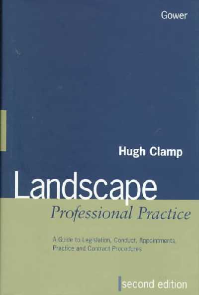 Landscape Professional Practice 2nd Revised edition