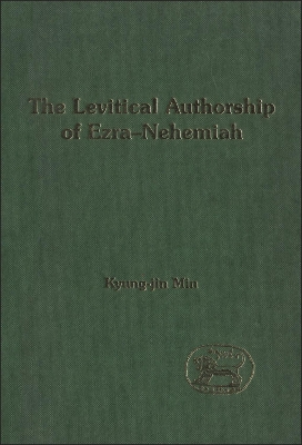 The Levitical Authorship of Ezra-Nehemiah