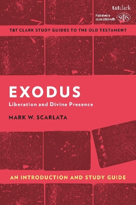 Exodus: An Introduction and Study Guide: Liberation and Divine Presence