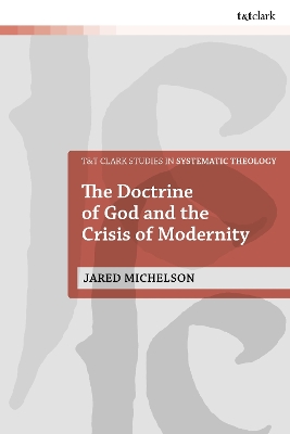 Doctrine of God and the Crisis of Modernity