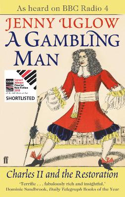 Gambling Man: Charles II and the Restoration Main