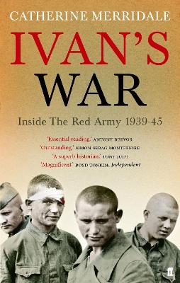 Ivan's War: The Red Army at War 1939-45 Main