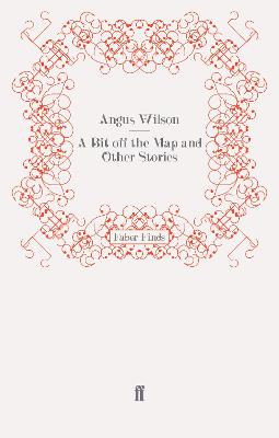 Bit off the Map and Other Stories Main