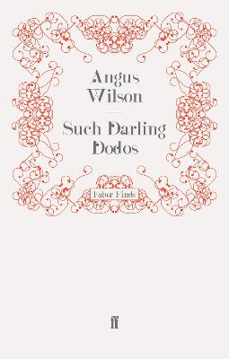 Such Darling Dodos: And Other Stories Main