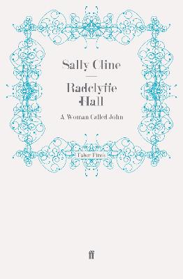 Radclyffe Hall: A Woman Called John Main