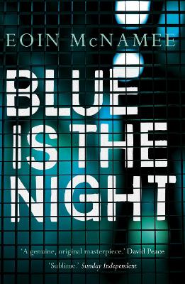 Blue is the Night Main