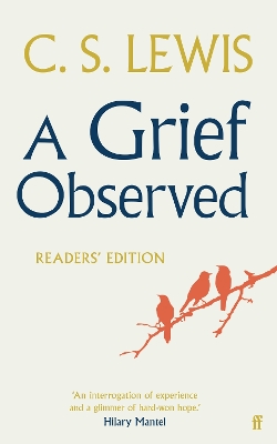 Grief Observed (Readers' Edition)