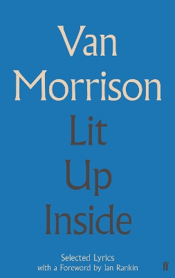 Lit Up Inside: Selected Lyrics Main