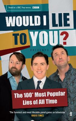 Would I Lie To You? Presents The 100 Most Popular Lies of All Time Main