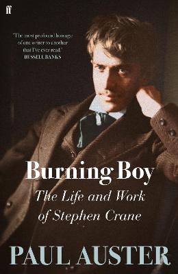 Burning Boy: The Life and Work of Stephen Crane Main