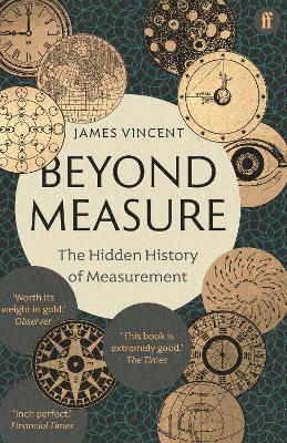 Beyond Measure: The Hidden History of Measurement Main