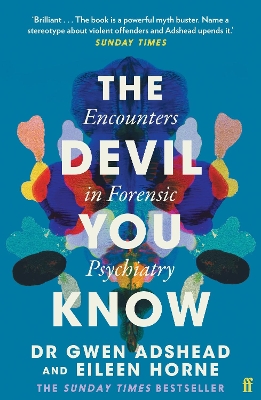 Devil You Know: Encounters in Forensic Psychiatry Main