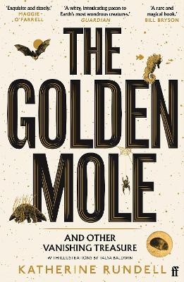 Golden Mole: and Other Vanishing Treasure Main