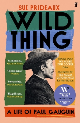 Wild Thing: A Life of Paul Gauguin Main