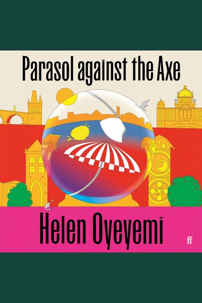 Parasol against the Axe