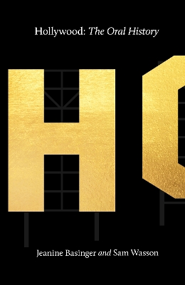 Hollywood: The Oral History Main