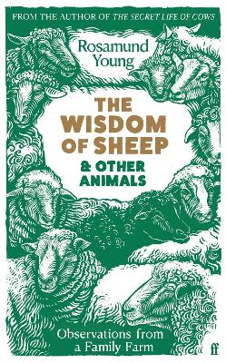 The Wisdom of Sheep & Other Animals: Observations from a Family Farm Main