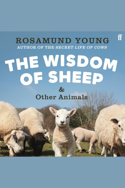 Wisdom of Sheep & Other Animals