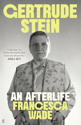 Gertrude Stein: An Afterlife Main