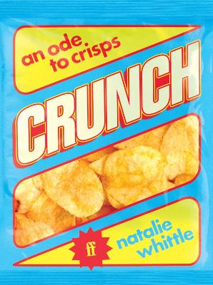Crunch: An Ode to Crisps Main