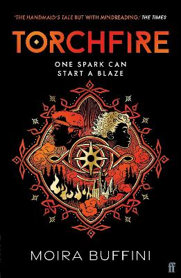 Torchfire: The blazing sequel to Songlight, 'THE HANDMAID'S TALE but with mindreading.'  The Times Main