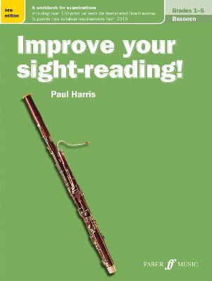 Improve your sight-reading! Bassoon Grades 1-5 New edition