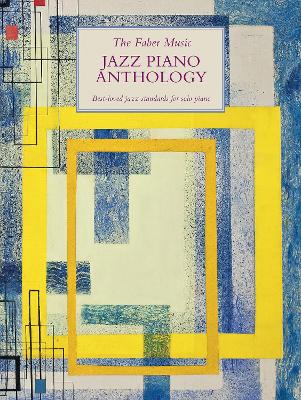 Faber Music Jazz Piano Anthology