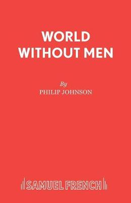 World without Men: Play