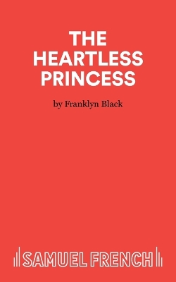 Heartless Princess: Pantomime