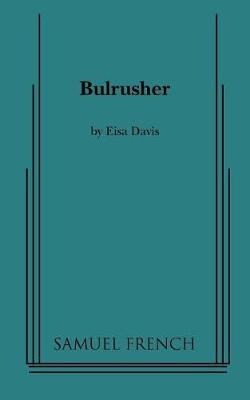 Bulrusher