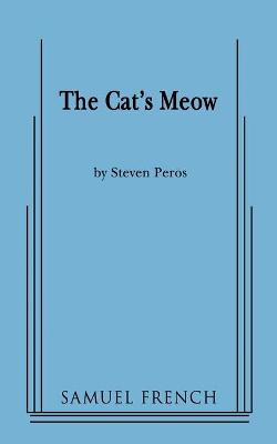 Cat's Meow Samuel French a ed.