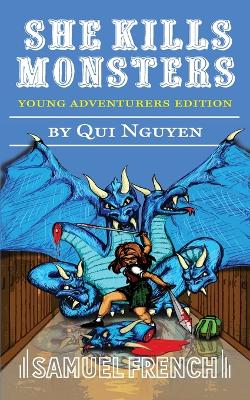 She Kills Monsters: Young Adventurers Edition: Young Adventurers Edition