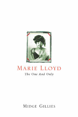 Marie Lloyd: The One and Only