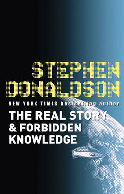 Real Story & Forbidden Knowledge: The Gap Cycle 1 & 2