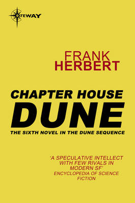 Chapter House Dune: The inspiration for the blockbuster film
