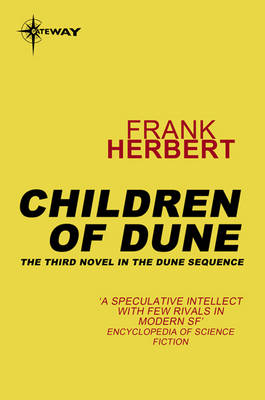 Children Of Dune: The inspiration for the blockbuster film